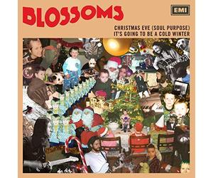 Blossoms - Christmas Eve (Soul Purpose) / Its Going To Be A Cold Winter