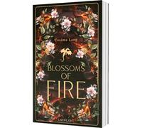 Blossoms of Fire: Romantasy mit Hexen, Drachen und cozy Feelings