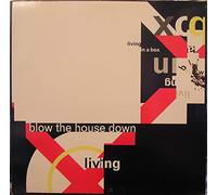 Blow The House Down