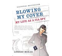 Lindsay Moran Blowing My Cover (Tascabile)