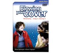 Blowing your cover: Christianity... living it, sharing it
