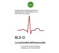 BLS-D. La razionalità dell'essenziale