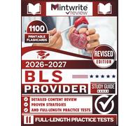 BLS Provider Study Guide 2026-2027: Detailed Content Review, Proven Strategies, And Full-Length Practice Tests