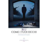 Blu come i tuoi occhi