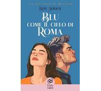 Blu come il cielo di Roma