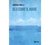 Blu come il mare
