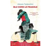 Blu come le fragole