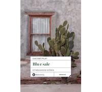 Blu e sale. Un'educazione siciliana