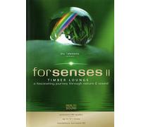 blu::elements project - Forsenses II - Timber Lounge/A Fascinating Journey through Nature & Sound