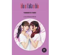 BLU O L'ALTRO BLU - Yamamoto Fumio - 2024 - Atmosphere Libri