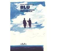 Blu. Piccole storie di colori. Ediz. italiana e inglese
