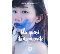 Blu quasi trasparente