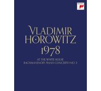 Blu-ray Vladimir Horowitz - ウラディミール・ホロヴィッ 1978 ホロヴィッ・アット・ザ・ホワイトハウス|マニ