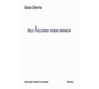 Blu vulcano onda bianca