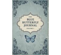Blue Aesthetic Journal: 60 Pages | Vintage Floral Butterfly Notebook | Lined Writing Notes 6x9