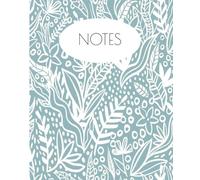 Blue and White Flower Notebook: Super pretty design! Perfect for to-do lists, daily entries, a journal, etc! | College Ruled 7.5 x 9.25, 100 pages