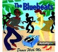 Blue Beats,the - Dance With Me