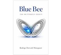 Blue Bee - Butterfly Effect