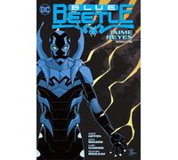 Blue Beetle: Jaime Reyes Book One