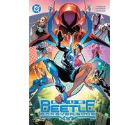 Josh Trujillo Adrian Gutierrez Gonzal Blue Beetle Vol. 2: Forever Bl (Tascabile)
