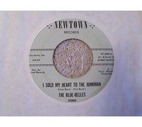 BLUE BELLES - i sold my heart to the junkman / itty bitty twist