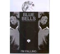BLUE BELLS - BLUE BELLS - I'M FALLING - 12" VINYL