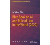 Blue Book on AI and Rule of Law in the World (2022)