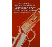 Blue Book Pocket Guide for Winchester Firearms & Values