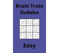 Blue Brain Train Sudoku Book, 9x9 Puzzles, 100 Pages, 5x8, Easy