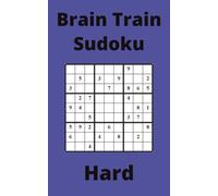 Blue Brain Train Sudoku Book, 9x9 Puzzles, 50 Pages, 5x8, Hard