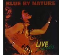 Blue By Nature - Live At The Lake (2 CD)