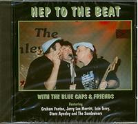 Blue Caps & Friends - Hep to The Beat [Import]