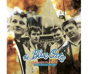 Blue Cats Explorers of the Beat: Demos and Sessions 1981-1983 (Vinyl LP)