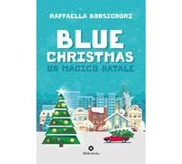 Blue Christmas. Un magico Natale
