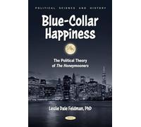 Blue-Collar Happiness: The Political Theory of The Honeymooners