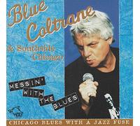 messin' with the blues