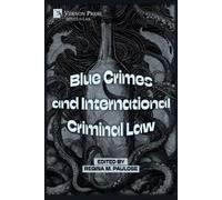 Blue Crimes and International Criminal Law (Tascabile) Law