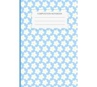 Blue Daisy Composition Notebook - Cute Floral Journal for School, Notes & Writing, 6x9 Compact Size: Aesthetic Wide Ruled Notebook for Students, Teens & Everyday Use - Minimal Clean Layout