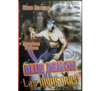 Blue Demon Vs Las Invasoras