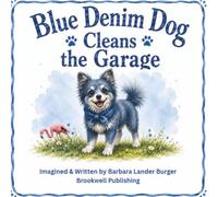 Blue Denim Dog Cleans the Garage