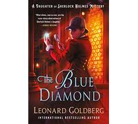 Blue Diamond: A Daughter of Sherlock Holmes Mystery