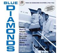 BLUE DIAMONDS - TODAS SUS GRABACIONES EN