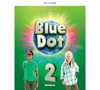 Blue Dot: Level 2: Workbook: Print Student Workbook