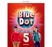 Blue dot. Level 5. Workbook. Per la Scuola media. Con e-book. Con espansione online: Print Student Workbook