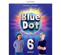 Blue dot. Level 6. Workbook. Per la Scuola media. Con e-book. Con espansione online: Print Student Workbook