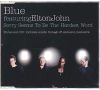 Blue & Elton John - Sorry Seems to Be the ....
