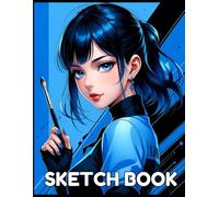 Blue Eyes Anime Girl Sketchbook: Blue Eyes Anime Girl Sketchbook Cover, 112 Pages, 8.5 x 11 Page Size, 110 Blank Pages, Beautiful Blue and Black Background and Anime Girl Sketchbook For All.