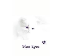 Blue Eyes: White kitten with blue eyes Journal Ready to record your thoughts and dreams. Great gift idea for Adults, teens and cat lovers