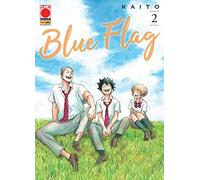 Blue Flag N° 2 - Ristampa - Planet Manga - Panini Comics - ITALIANO