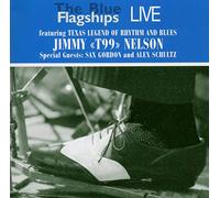 Blue Flagships feat. Jimmy "T99' Nelson - Live